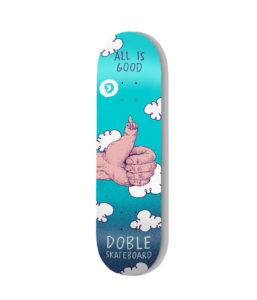 DECK – Doble Skateboards – ALL IS GOOD – 8.25