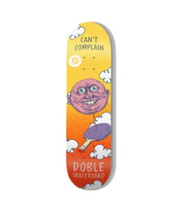 DECK – Doble Skateboards – CAN’T COMPLAIN – 8.375
